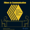 Five common filters we use in communication.