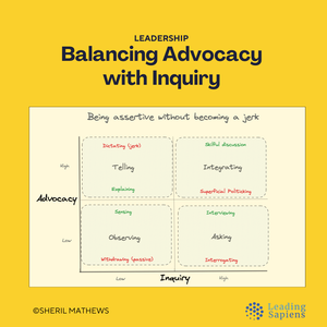 Balancing Advocacy and Inquiry