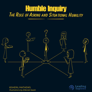 Humble Inquiry, Edgar Schein