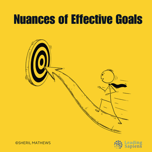Types of Goals - Understanding the Nuances of Effective Goals
